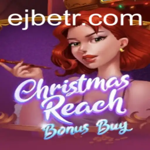 Experience the Thrills of ChristmasReachBonusBuy at EJ Casino