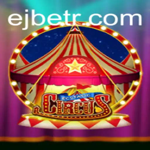 Exploring the Thrills of EcstaticCircus: An Insight into EJ Casino's Latest Offering